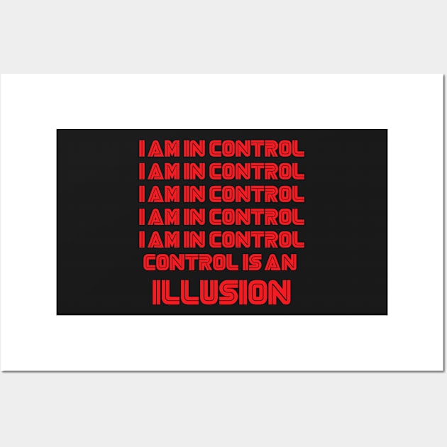 Mr. Robot - I am in an illusion Wall Art by SpaceNigiri